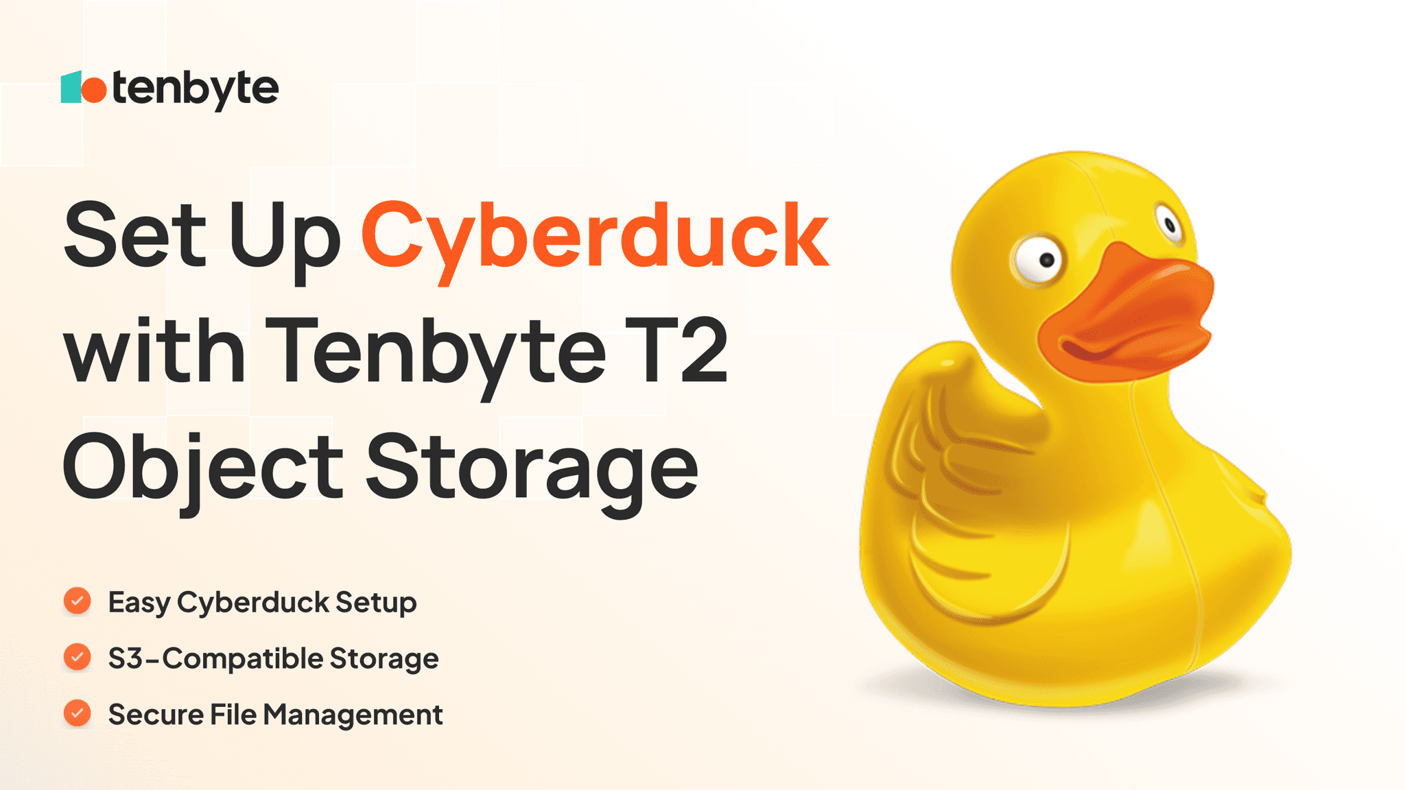 Cách kết nối Cyberduck với Tenbyte T2 object storage trong vài phút